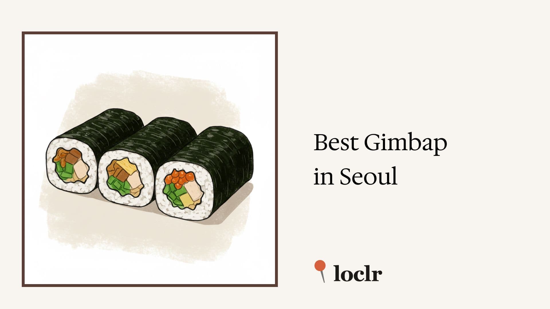 Best Gimbap in Seoul cover